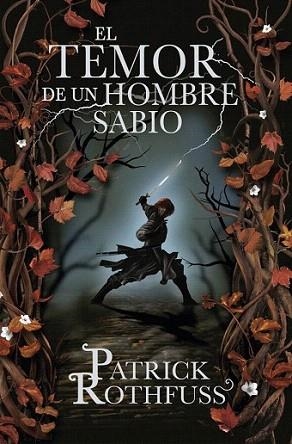EL TEMOR DE UN HOMBRE SABIO | 9788401352331 | PATRICK ROTHFUSS | Llibres Parcir | Llibreria Parcir | Llibreria online de Manresa | Comprar llibres en català i castellà online