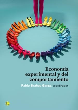 ECONOMIA EXPERIMENTAL Y DEL COMPORTAMIENTO | 9788495348753 | BRAÑAS PABLO | Llibres Parcir | Librería Parcir | Librería online de Manresa | Comprar libros en catalán y castellano online