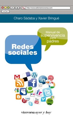 REDES SOCIALES Manual supervivencia para padres | 9788492819836 | SADABA CHARO | Llibres Parcir | Llibreria Parcir | Llibreria online de Manresa | Comprar llibres en català i castellà online