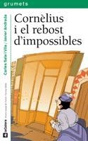 CORNELIUS REBOST IMPOSIBLES grumets | 9788424636760 | SALA VILA | Llibres Parcir | Llibreria Parcir | Llibreria online de Manresa | Comprar llibres en català i castellà online