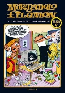 MORTADELO Y FILEMON EL ORDENADOR QUE HORROR ! | 9788466648929 | IBAÑEZ | Llibres Parcir | Librería Parcir | Librería online de Manresa | Comprar libros en catalán y castellano online
