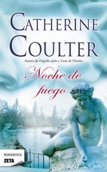 NOCHE DE FUEGO | 9788498725339 | CATHERINE COULTER | Llibres Parcir | Llibreria Parcir | Llibreria online de Manresa | Comprar llibres en català i castellà online