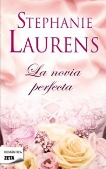 LA NOVIA PERFECTA | 9788498725322 | STEPHANIE LAURENS | Llibres Parcir | Librería Parcir | Librería online de Manresa | Comprar libros en catalán y castellano online