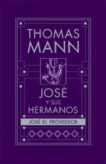 JOSE Y SUS HERMANOS IV Jose el proveedor | 9788466647250 | THOMAS MANN | Llibres Parcir | Llibreria Parcir | Llibreria online de Manresa | Comprar llibres en català i castellà online