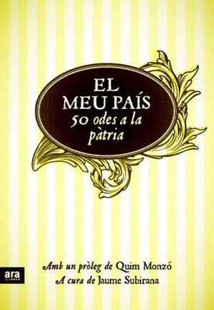 EL MEU PAIS 50 ODES A LA PATRIA | 9788415224105 | PROLEG QUIM MONZO JAUME SUBIRANA | Llibres Parcir | Llibreria Parcir | Llibreria online de Manresa | Comprar llibres en català i castellà online