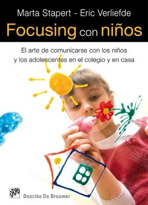 FOCUSING CON NIÐOS | 9788433024725 | STAPERT MARTA VERLIEFDE ERIC | Llibres Parcir | Llibreria Parcir | Llibreria online de Manresa | Comprar llibres en català i castellà online