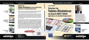 DOMINAR LAS TABLAS DINAMICAS EN EXCEL 2007 2010 aplic Gest | 9788492956586 | LUIS MUÑIZ | Llibres Parcir | Librería Parcir | Librería online de Manresa | Comprar libros en catalán y castellano online