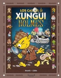 LOS CASOS DE XUNGUI HOLMES   XUNGUIS | 9788466645737 | RAMIS CERA | Llibres Parcir | Llibreria Parcir | Llibreria online de Manresa | Comprar llibres en català i castellà online
