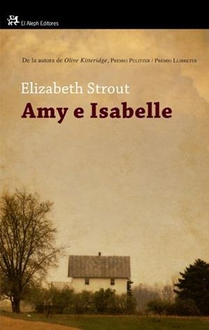 AMMY E ISABELLE | 9788476699812 | ELISZABETH STROUT | Llibres Parcir | Llibreria Parcir | Llibreria online de Manresa | Comprar llibres en català i castellà online
