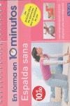 ESPALDA SANA EN FORMA EN 10 MINUTOS | 9783625000969 | AAVV | Llibres Parcir | Llibreria Parcir | Llibreria online de Manresa | Comprar llibres en català i castellà online
