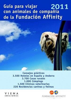 GUIA PARA VIAJAR CON ANIMALES DE COMPAÐIA FUNDACION AFFINIT | 9788483306338 | Llibres Parcir | Librería Parcir | Librería online de Manresa | Comprar libros en catalán y castellano online