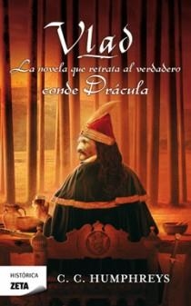 VLAD la novela que relata al verdadero conde Dracula | 9788498722284 | CC HUMPHREYS | Llibres Parcir | Librería Parcir | Librería online de Manresa | Comprar libros en catalán y castellano online