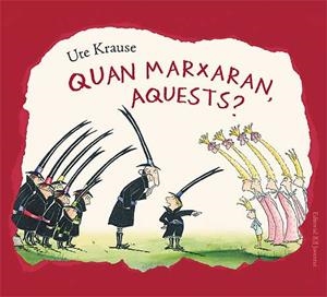 QUAN MARXARAN AQUESTS | 9788426138279 | KRAUSE UTE | Llibres Parcir | Llibreria Parcir | Llibreria online de Manresa | Comprar llibres en català i castellà online