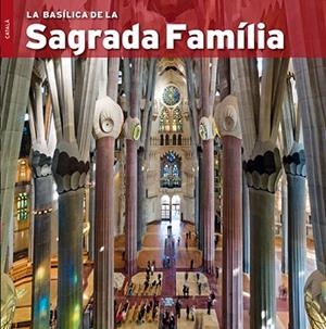 LA BASILICA DE LA SAGRADA FAMILIA catala | 9788484785095 | PETIT RUSTEGA QUADRAT | Llibres Parcir | Llibreria Parcir | Llibreria online de Manresa | Comprar llibres en català i castellà online