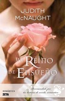 UN REINO DE ENSUEÐO | 9788498722468 | MCNAUGHT JUDITH | Llibres Parcir | Librería Parcir | Librería online de Manresa | Comprar libros en catalán y castellano online