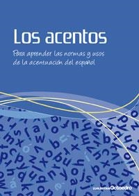 LOS ACENTOS aprender normas usos acentacion | 9788499210681 | OCTAEDRO | Llibres Parcir | Llibreria Parcir | Llibreria online de Manresa | Comprar llibres en català i castellà online