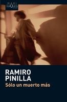 SOLO UN MUERTO MAS maxi tusquets | 9788483835647 | PINILLA RAMIRO | Llibres Parcir | Llibreria Parcir | Llibreria online de Manresa | Comprar llibres en català i castellà online