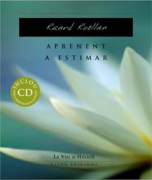 APRENENT A ESTIMAR | 9788483305911 | RICARD ROTLLAN | Llibres Parcir | Librería Parcir | Librería online de Manresa | Comprar libros en catalán y castellano online