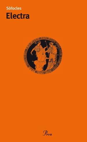 ELECTRA | 9788482569246 | SOFOCLES        ED CATALA TAPA TARONJA | Llibres Parcir | Llibreria Parcir | Llibreria online de Manresa | Comprar llibres en català i castellà online