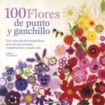 100 FLORES DE PUNTO Y GANCHILLO | 9788475566504 | STANFIELD LESLEY | Llibres Parcir | Librería Parcir | Librería online de Manresa | Comprar libros en catalán y castellano online