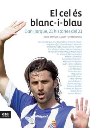 EL CEL ES BLANC I BLAU DANI JARQUE | 9788492907564 | BRUNO ALEMANY | Llibres Parcir | Librería Parcir | Librería online de Manresa | Comprar libros en catalán y castellano online