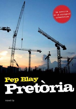 PRETORIA | 9788493762865 | PEP BLAY | Llibres Parcir | Librería Parcir | Librería online de Manresa | Comprar libros en catalán y castellano online