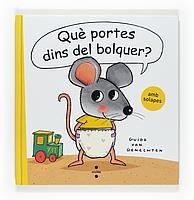 QUE PORTES DINS DEL BOLQUE ? (AMB SOLAPES) TEMA : BOLQUERS | 9788466121712 | GUIDO VAN GENECHTEN | Llibres Parcir | Librería Parcir | Librería online de Manresa | Comprar libros en catalán y castellano online