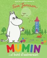 MUMIN I EL BOTO ANIVERSARI | 9788424632960 | JANSSON | Llibres Parcir | Librería Parcir | Librería online de Manresa | Comprar libros en catalán y castellano online