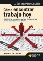 COMO ENCONTRAR TRABAJO HOY desde preparacion curriculum ent | 9788492956111 | MARTA R LE LLAUDER | Llibres Parcir | Llibreria Parcir | Llibreria online de Manresa | Comprar llibres en català i castellà online