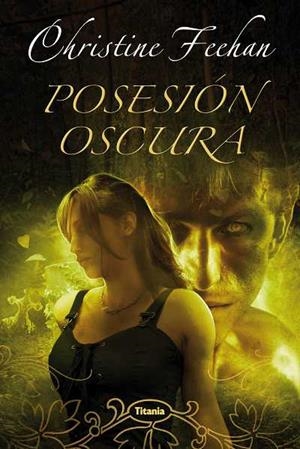 POSESION OSCURA | 9788496711846 | FEEHAN CH | Llibres Parcir | Librería Parcir | Librería online de Manresa | Comprar libros en catalán y castellano online