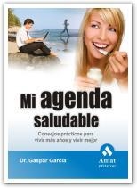 MI AGENDA SALUDABLE | 9788497353663 | GARCIA GASPAR | Llibres Parcir | Llibreria Parcir | Llibreria online de Manresa | Comprar llibres en català i castellà online