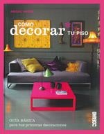 COMO DECORAR TU PISO | 9788475566412 | AHERN ABIGAIL | Llibres Parcir | Librería Parcir | Librería online de Manresa | Comprar libros en catalán y castellano online