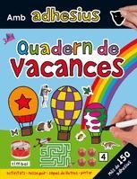 QUADERN VACANCES AMB ADHESIUS | 9788424635237 | Llibres Parcir | Librería Parcir | Librería online de Manresa | Comprar libros en catalán y castellano online