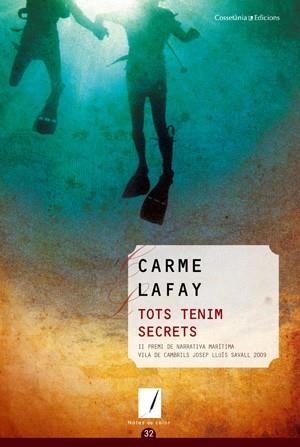 TOTS TENIM SECRETS narrativa | 9788497916820 | LAFAY CARME | Llibres Parcir | Librería Parcir | Librería online de Manresa | Comprar libros en catalán y castellano online