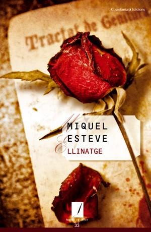 LLINATGE novel,la | 9788497916813 | ESTEVE MIQUEL | Llibres Parcir | Librería Parcir | Librería online de Manresa | Comprar libros en catalán y castellano online