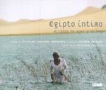 EGIPTO INTIMO MIRADAS DE AYER Y DE HOY | 9788475565873 | CHRISTIANE DESROCHES NOBLECOURT FLORENCE MARUEJOL | Llibres Parcir | Librería Parcir | Librería online de Manresa | Comprar libros en catalán y castellano online