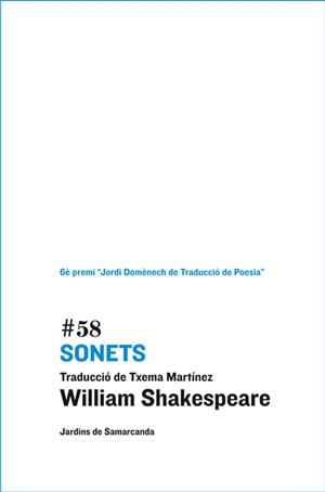 SONETS trad Txema Martinez | 9788497663823 | WILLIAM SHAKESPEARE | Llibres Parcir | Librería Parcir | Librería online de Manresa | Comprar libros en catalán y castellano online