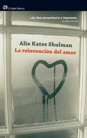 LA REINVENCION DEL AMOR | 9788476699393 | ALIX KATES SHULMAN | Llibres Parcir | Llibreria Parcir | Llibreria online de Manresa | Comprar llibres en català i castellà online