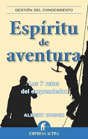 ESPIRITU DE AVENTURA | 9788492452637 | BOSCH ALBERT | Llibres Parcir | Llibreria Parcir | Llibreria online de Manresa | Comprar llibres en català i castellà online