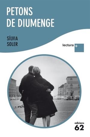 PETONS DE DIUMENGE col lectura + | 9788429766899 | SILVIA SOLER | Llibres Parcir | Llibreria Parcir | Llibreria online de Manresa | Comprar llibres en català i castellà online
