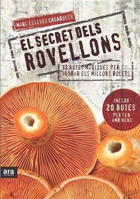 ELS SECRETS DELS ROVELLONS | 9788492907632 | MARC ESTEVEZ | Llibres Parcir | Llibreria Parcir | Llibreria online de Manresa | Comprar llibres en català i castellà online