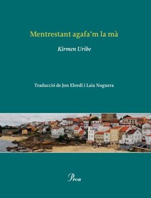 MENTRESTANT AGAFAM'M LA MA | 9788482569468 | URIBE KIRMEN | Llibres Parcir | Llibreria Parcir | Llibreria online de Manresa | Comprar llibres en català i castellà online