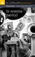 IN NOMINE PATRI A | 9788424635855 | YESTE DAVID | Llibres Parcir | Llibreria Parcir | Llibreria online de Manresa | Comprar llibres en català i castellà online