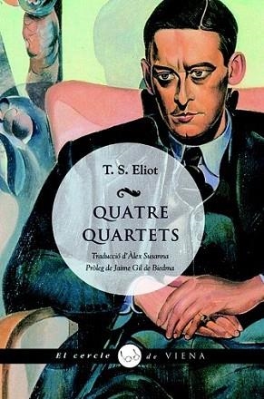 QUATRE QUARTETS | 9788483306024 | T S ELIOT | Llibres Parcir | Llibreria Parcir | Llibreria online de Manresa | Comprar llibres en català i castellà online