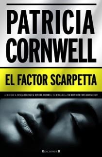 EL FACTOR SCARPETTA tela | 9788466646505 | CORNWELL PATRICIA | Llibres Parcir | Llibreria Parcir | Llibreria online de Manresa | Comprar llibres en català i castellà online