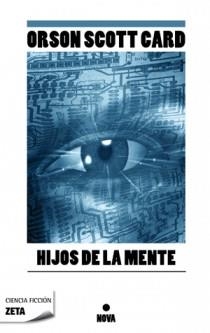 HIJOS DE LA MENTE | 9788498724653 | ORSON SCOTT CARD | Llibres Parcir | Llibreria Parcir | Llibreria online de Manresa | Comprar llibres en català i castellà online