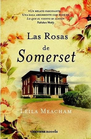 LAS ROSAS DE SOMERSET | 9788492819409 | LEILA MEACHAM | Llibres Parcir | Librería Parcir | Librería online de Manresa | Comprar libros en catalán y castellano online