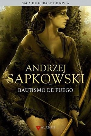 BAUTISMO DE FUEGO (SAGA DE GERALT DE RIVIA) | 9788498890549 | ANDRZEJ SAPKOWSKI | Llibres Parcir | Llibreria Parcir | Llibreria online de Manresa | Comprar llibres en català i castellà online