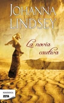 LA NOVIA CAUTIVA | 9788498724523 | JOHANNA LINDSEY | Llibres Parcir | Librería Parcir | Librería online de Manresa | Comprar libros en catalán y castellano online