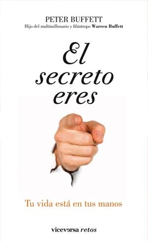 EL SECRETO ERES TU | 9788492819454 | PETER BUFFETT | Llibres Parcir | Librería Parcir | Librería online de Manresa | Comprar libros en catalán y castellano online
